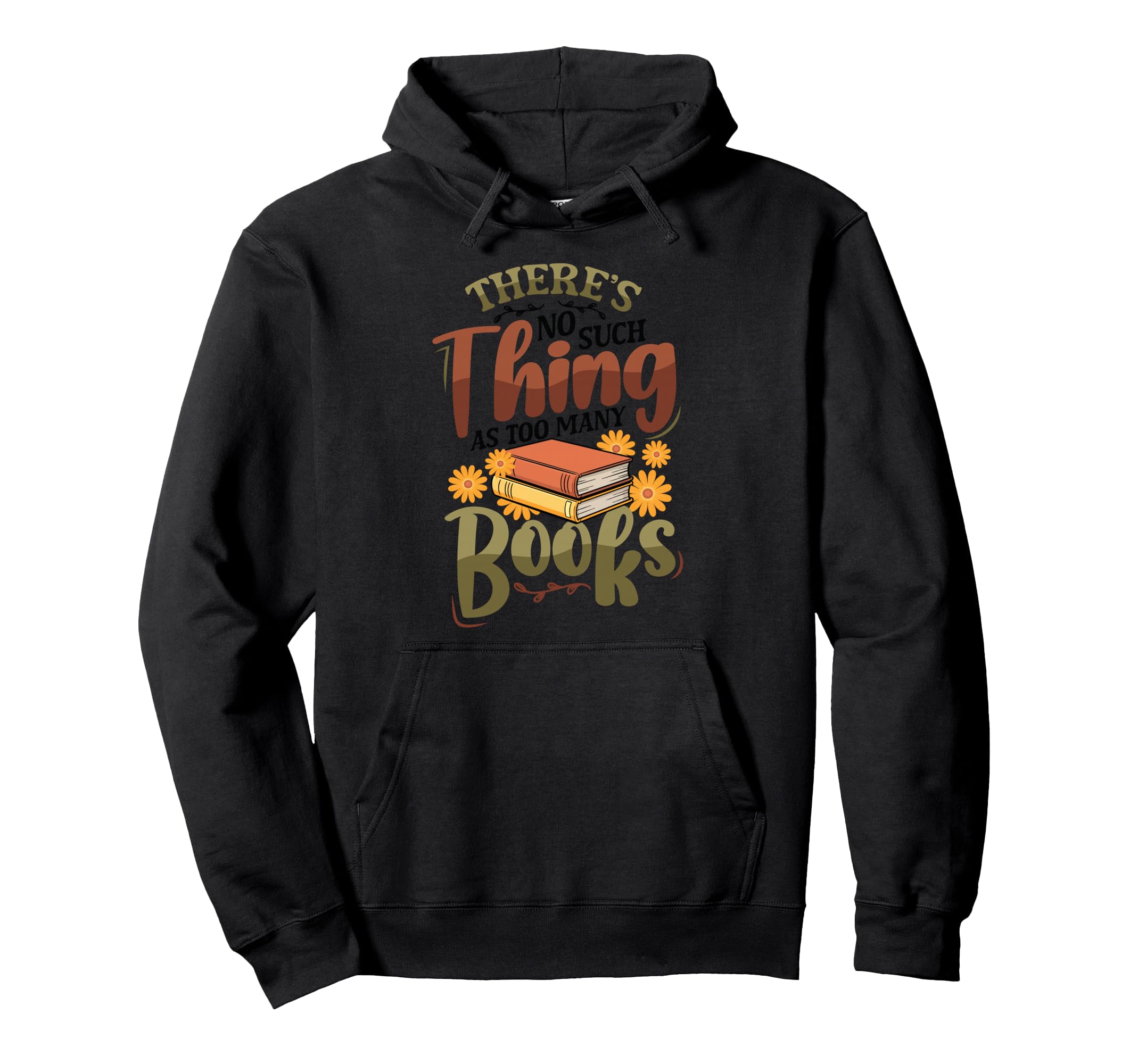 Funny Book Lover Bookworm Librarian Hoodie - Custom Art Print Unisex - T-Shirt, Sweatshirt, Hoodie