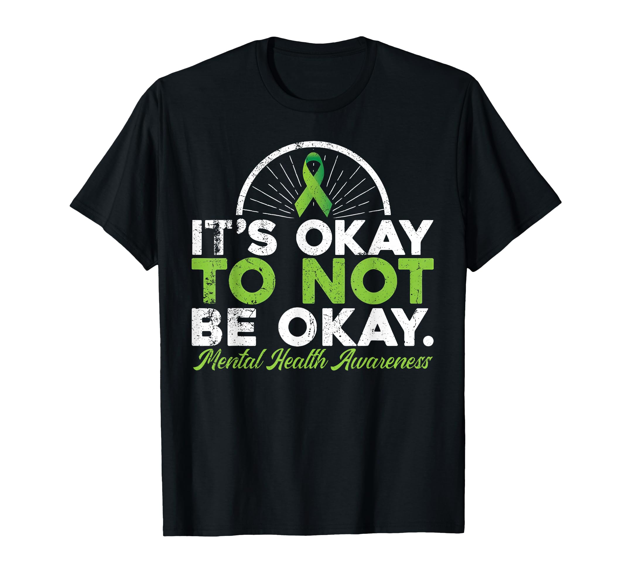 Its Okay To Not Be Okay Ribbon T-Shirt - Fun Novelty Design Men Women - T-Shirt, Sweatshirt, Hoodie