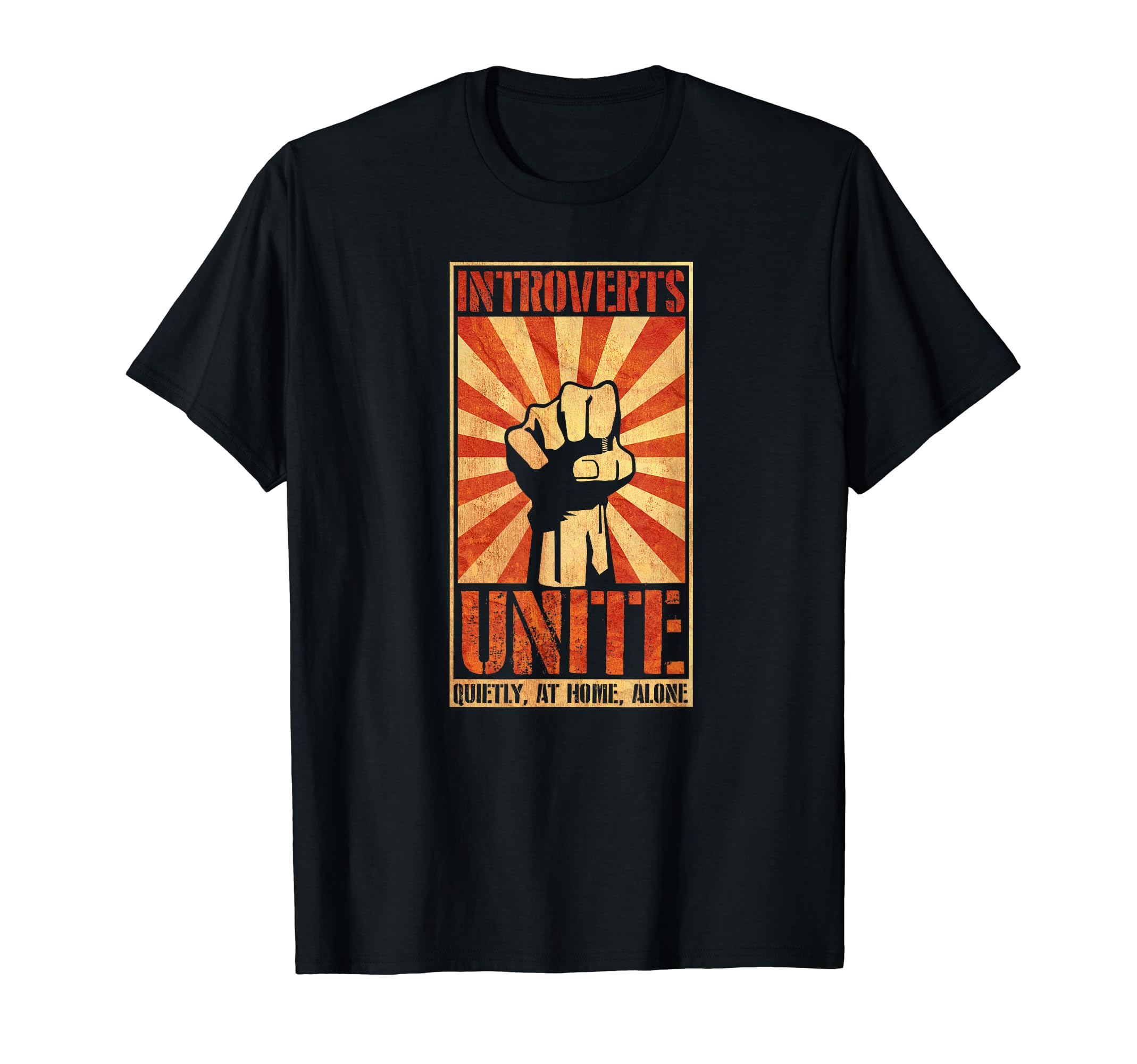 Introverts Unite Quietly Home T-Shirt - Minimalist Print Unisex - T-Shirt, Sweatshirt, Hoodie