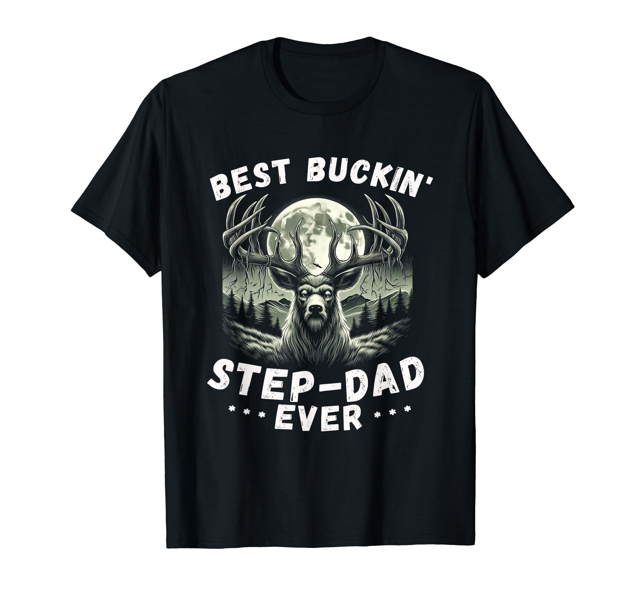 Mens Novelty Big Buck Fathers Day Best T-Shirt - Fun Novelty Design Unisex - T-Shirt, Sweatshirt, Hoodie