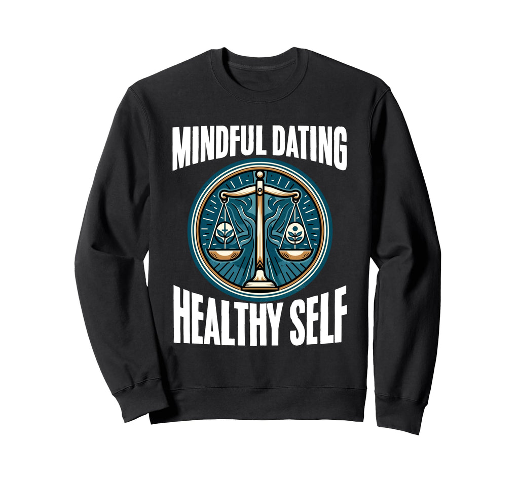 Mental Health Take Self Love Self Care Sweatshirt - Trendy Graphic Unisex - T-Shirt, Sweatshirt, Hoodie