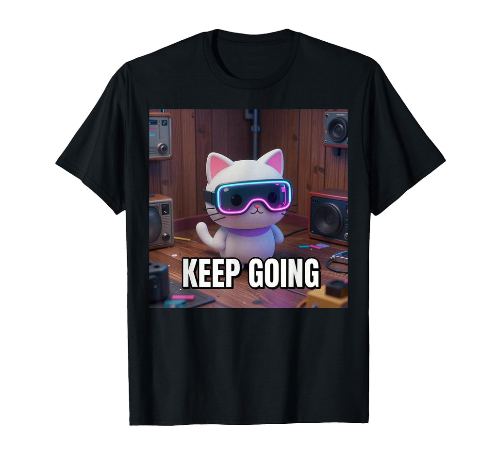 Keep Going Kawaii Cyberpunk Cat T-Shirt - Aesthetic Graphic Men Women - T-Shirt, Sweatshirt, Hoodie