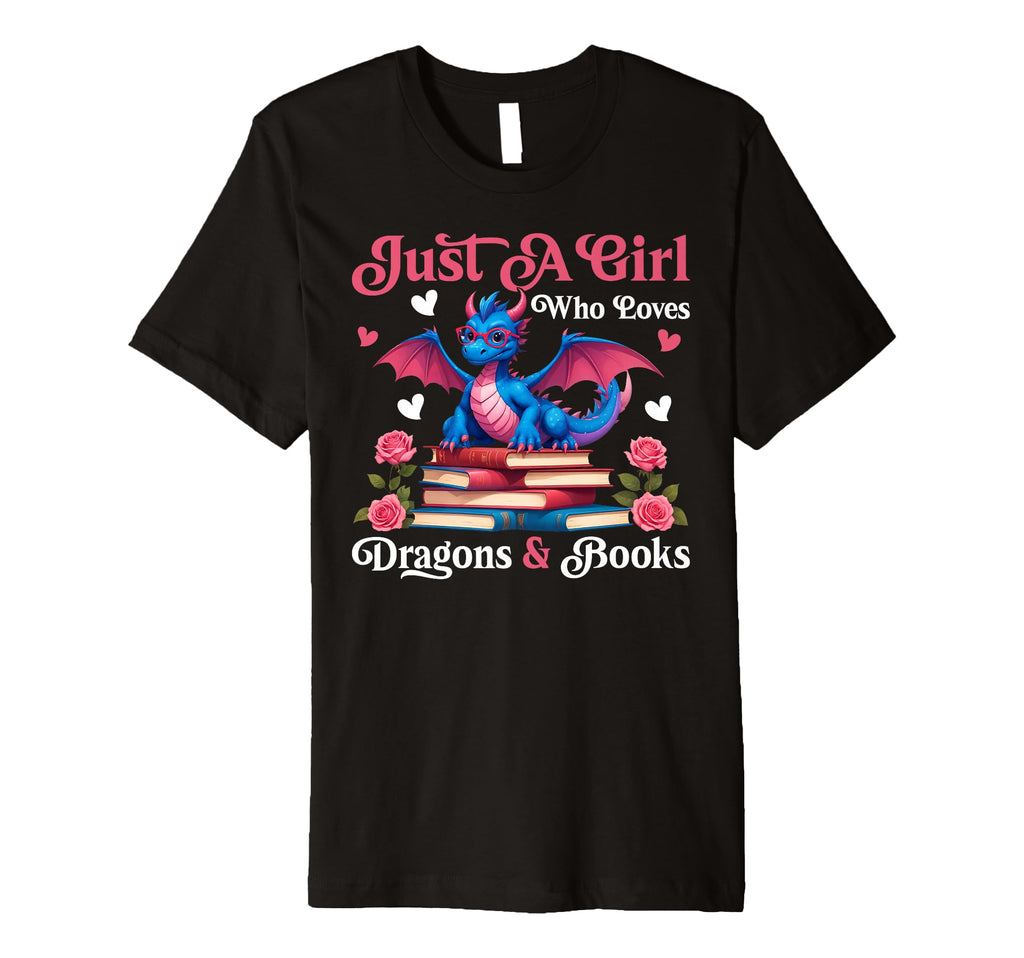Floral Just Who Loves Dragons And Books T-Shirt - Unique Graphic Unisex - T-Shirt, Sweatshirt, Hoodie