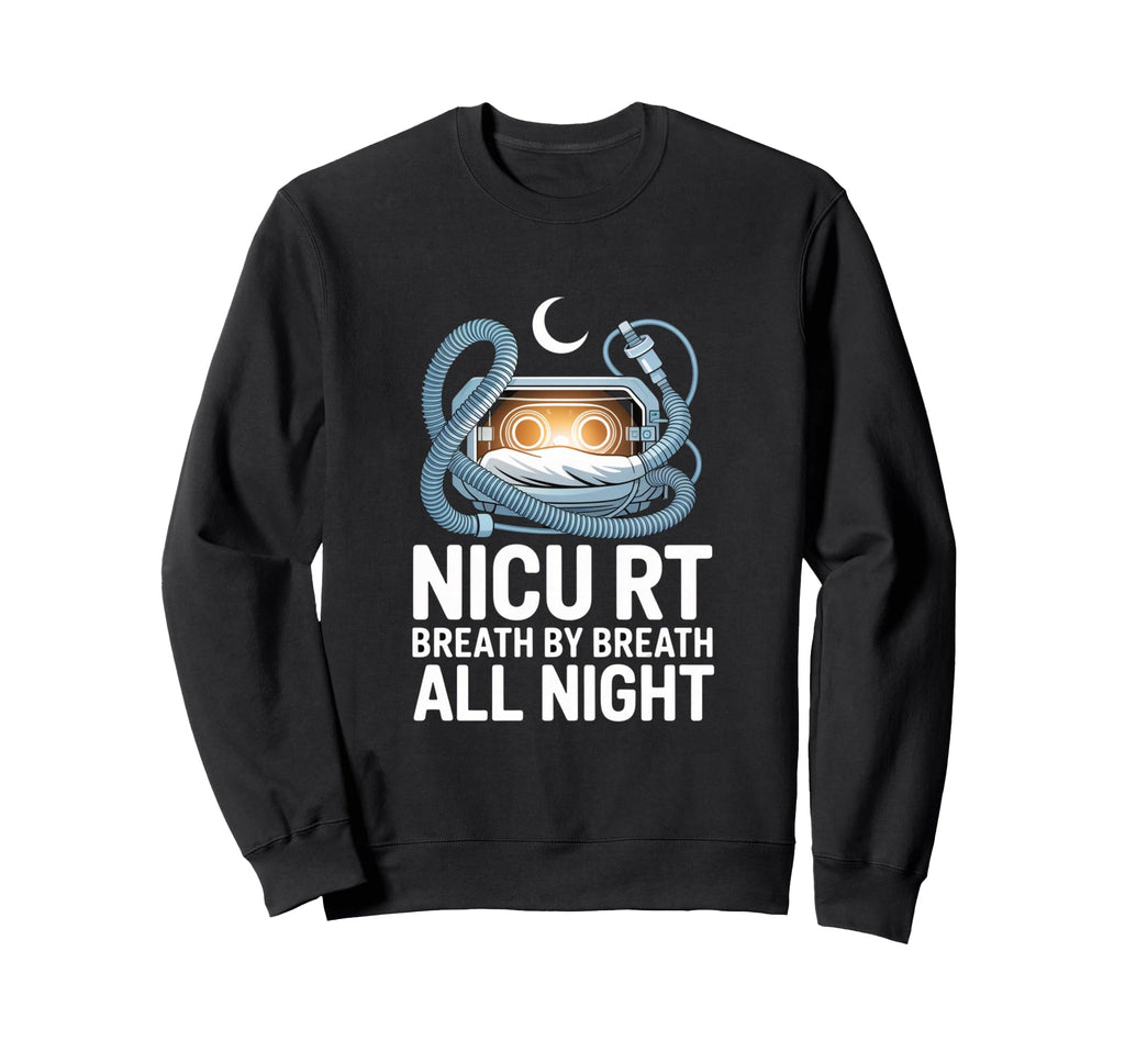 Nicu Rt Breath Breath All Night Sweatshirt - Casual Everyday Wear Men Women - T-Shirt, Sweatshirt, Hoodie