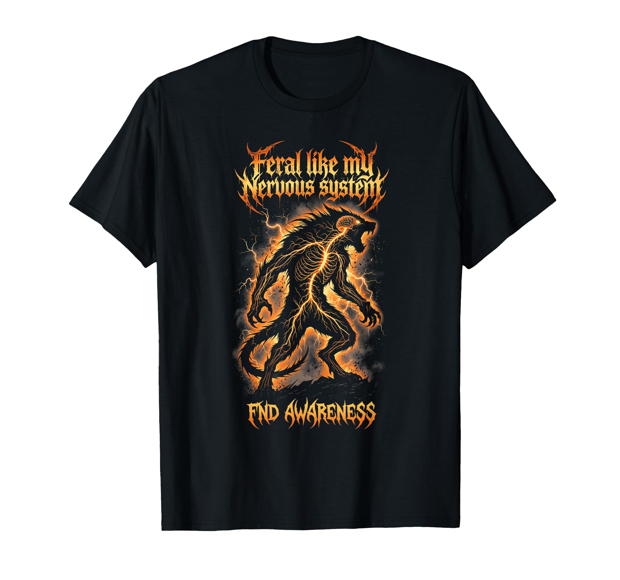 Feral Nervous System Fnd Awareness T-Shirt - Custom Art Print for Adults - T-Shirt, Sweatshirt, Hoodie