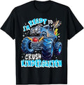 First Day of Boys I'm Ready to Crush Kindergarten T-Shirt Unisex T-shirt, Sweatshirt, Hoodie, Long Sleeve Tee - T-Shirt, Sweatshirt, Hoodie