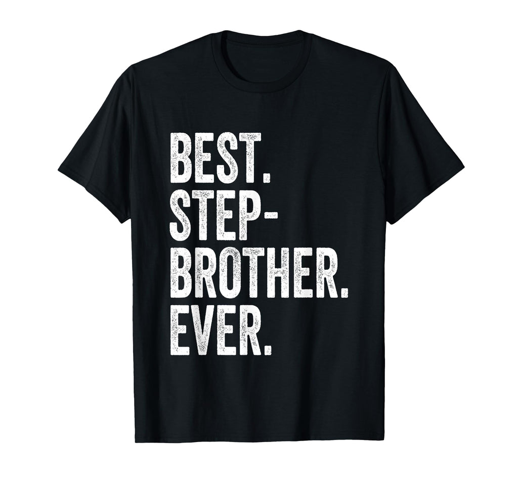 Best Stepbrother Gifts Co T-Shirt - Aesthetic Graphic Men Women - T-Shirt, Sweatshirt, Hoodie