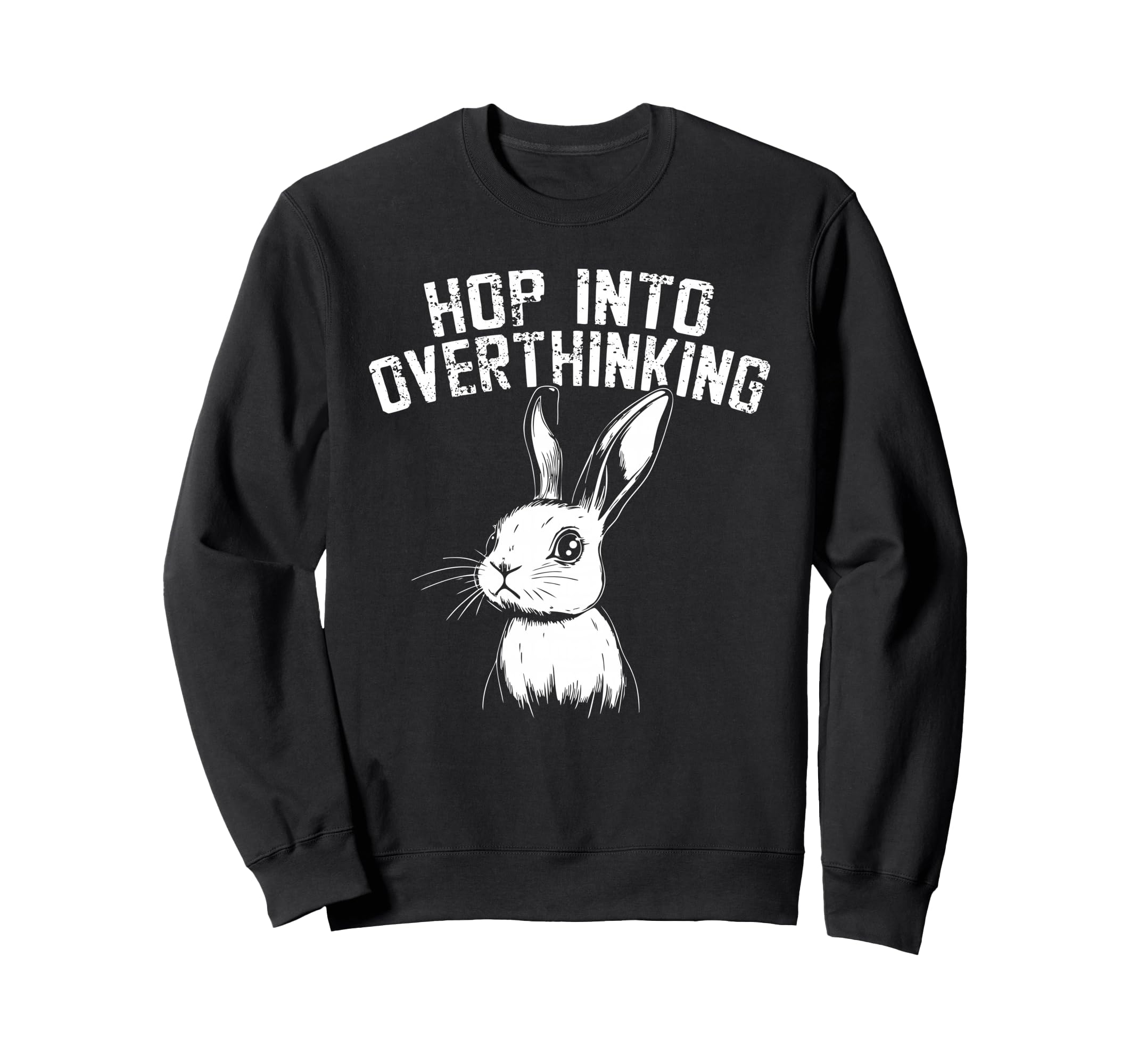 Bunny Fast Minded Overthinkers Sweatshirt - Minimalist Print Men Women - T-Shirt, Sweatshirt, Hoodie