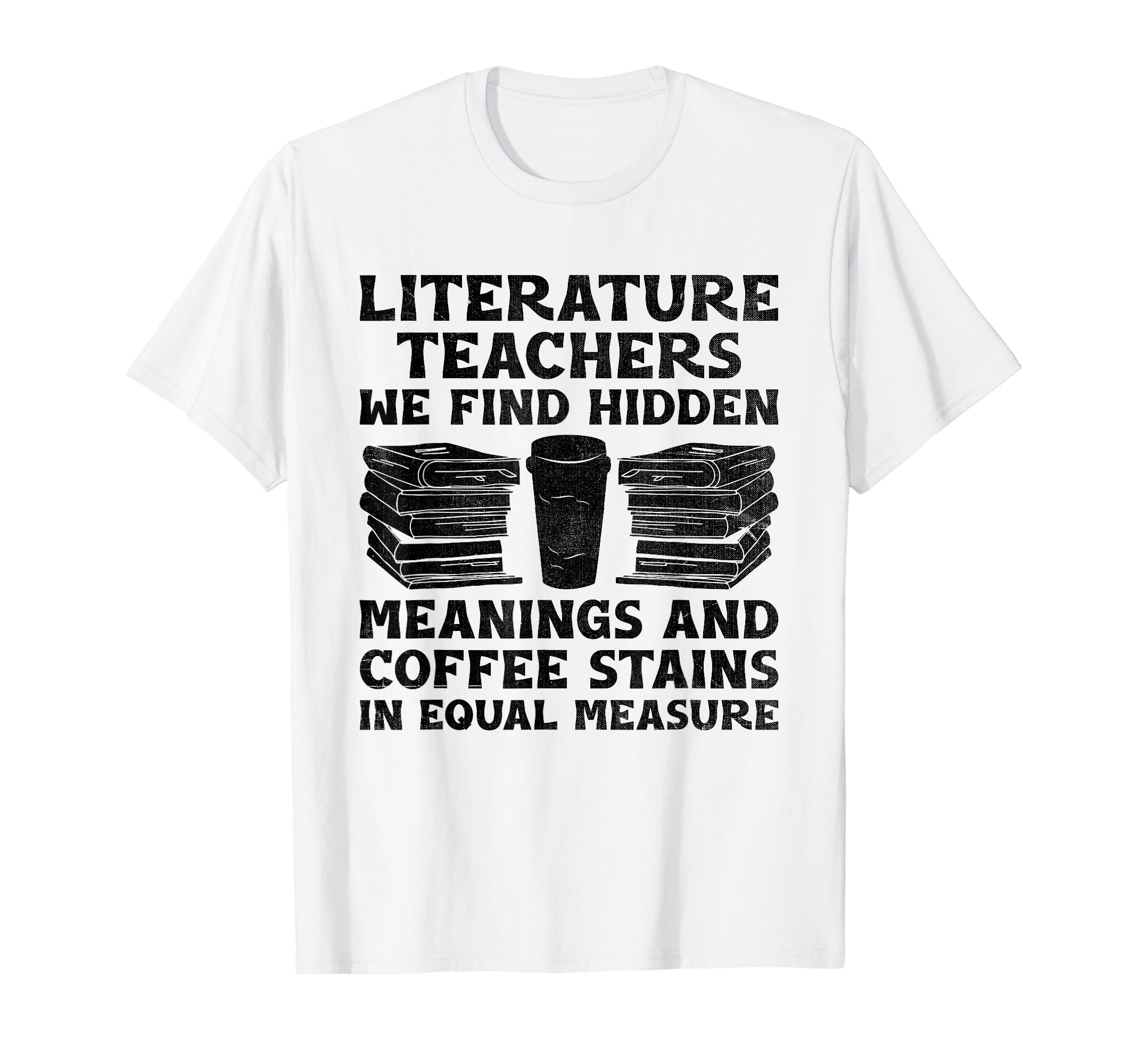 Literature Teacher School Teacher T-Shirt - Trendy Graphic for Adults - T-Shirt, Sweatshirt, Hoodie