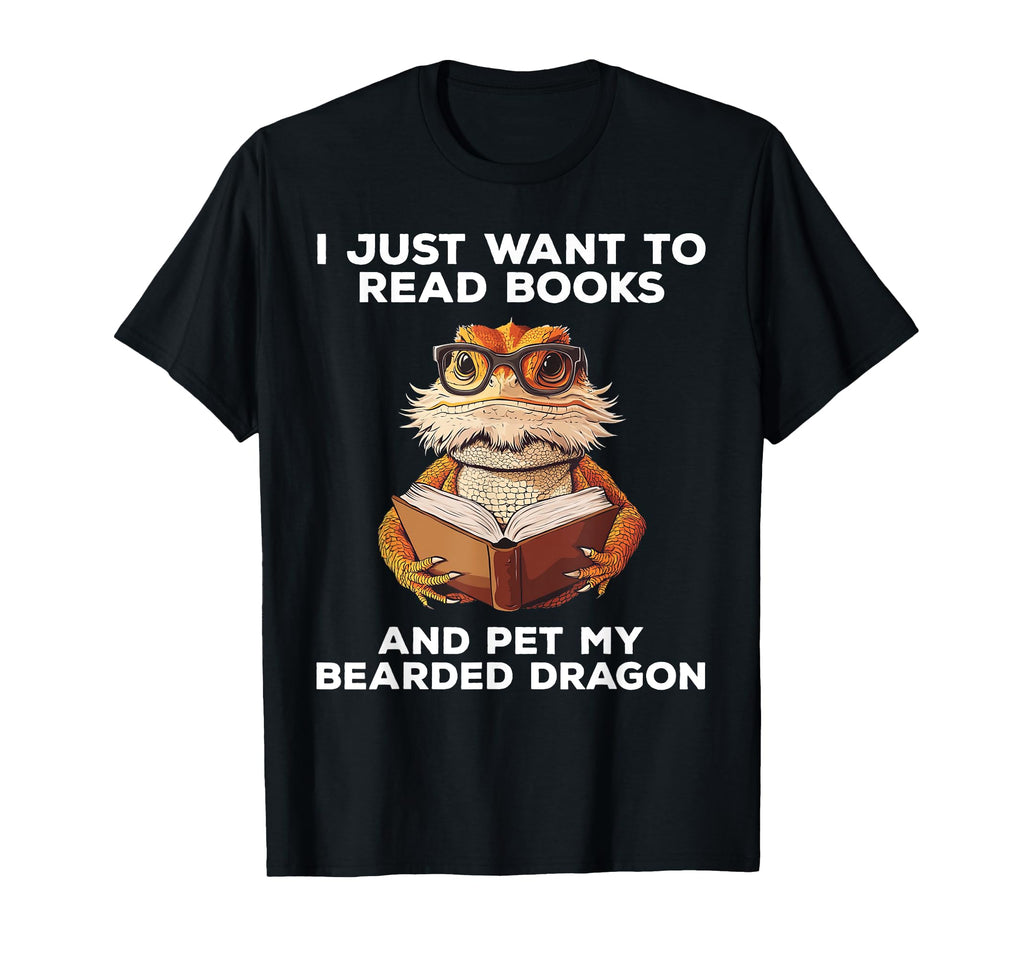 I Just Want To Read Books And T-Shirt - Casual Everyday Wear for Adults - T-Shirt, Sweatshirt, Hoodie