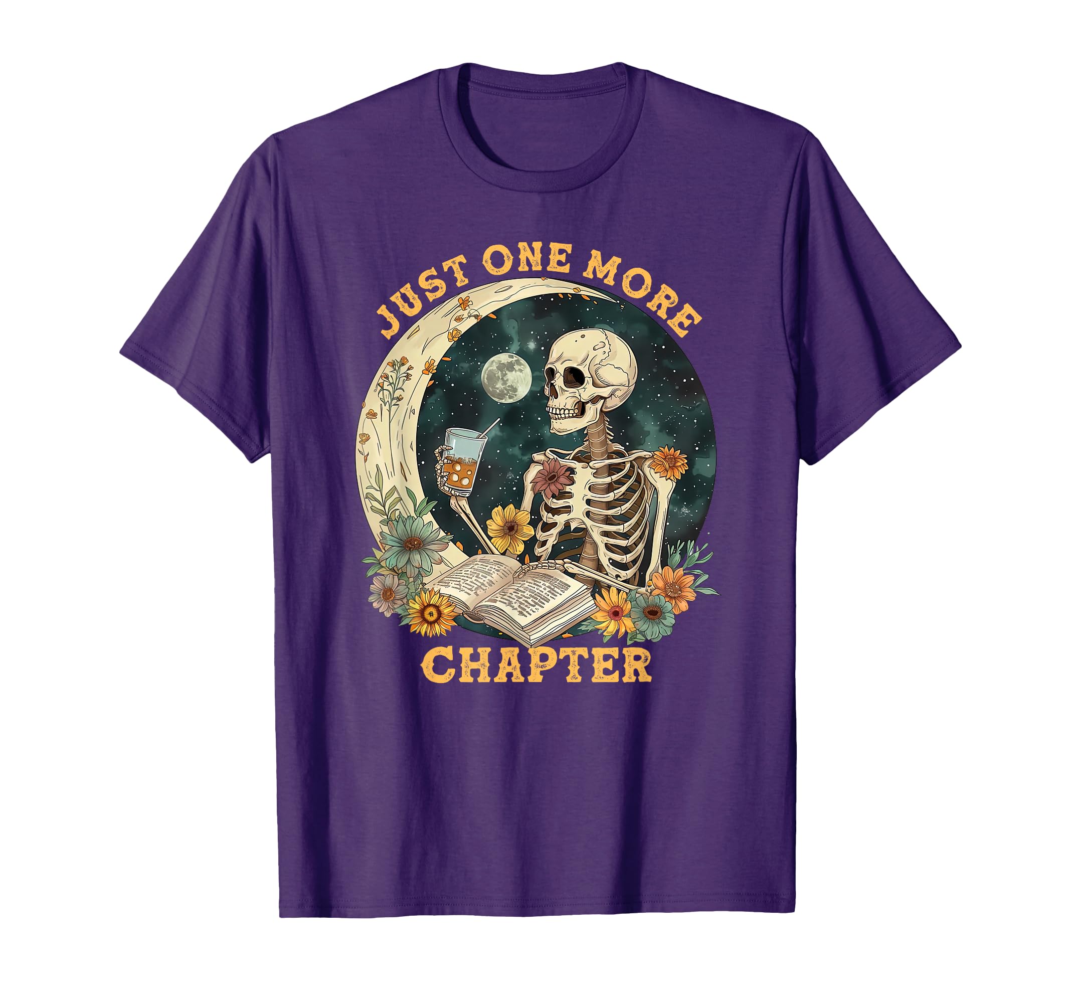 Just One More Chapter Skeleton Read T-Shirt - Custom Art Print for Adults - T-Shirt, Sweatshirt, Hoodie