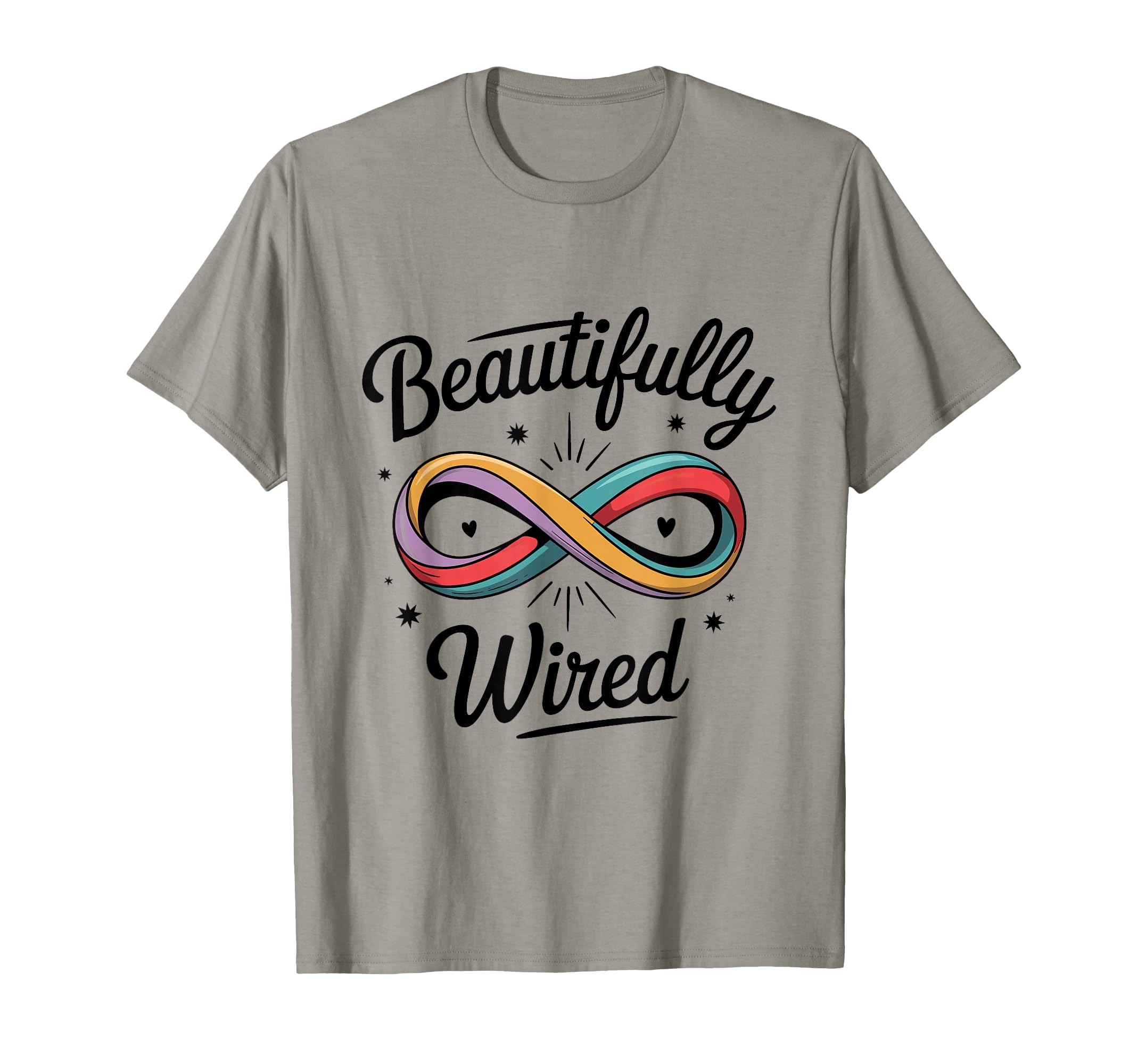 Beautifully Wired Neurodivergent T-Shirt - Trendy Graphic for Adults - T-Shirt, Sweatshirt, Hoodie