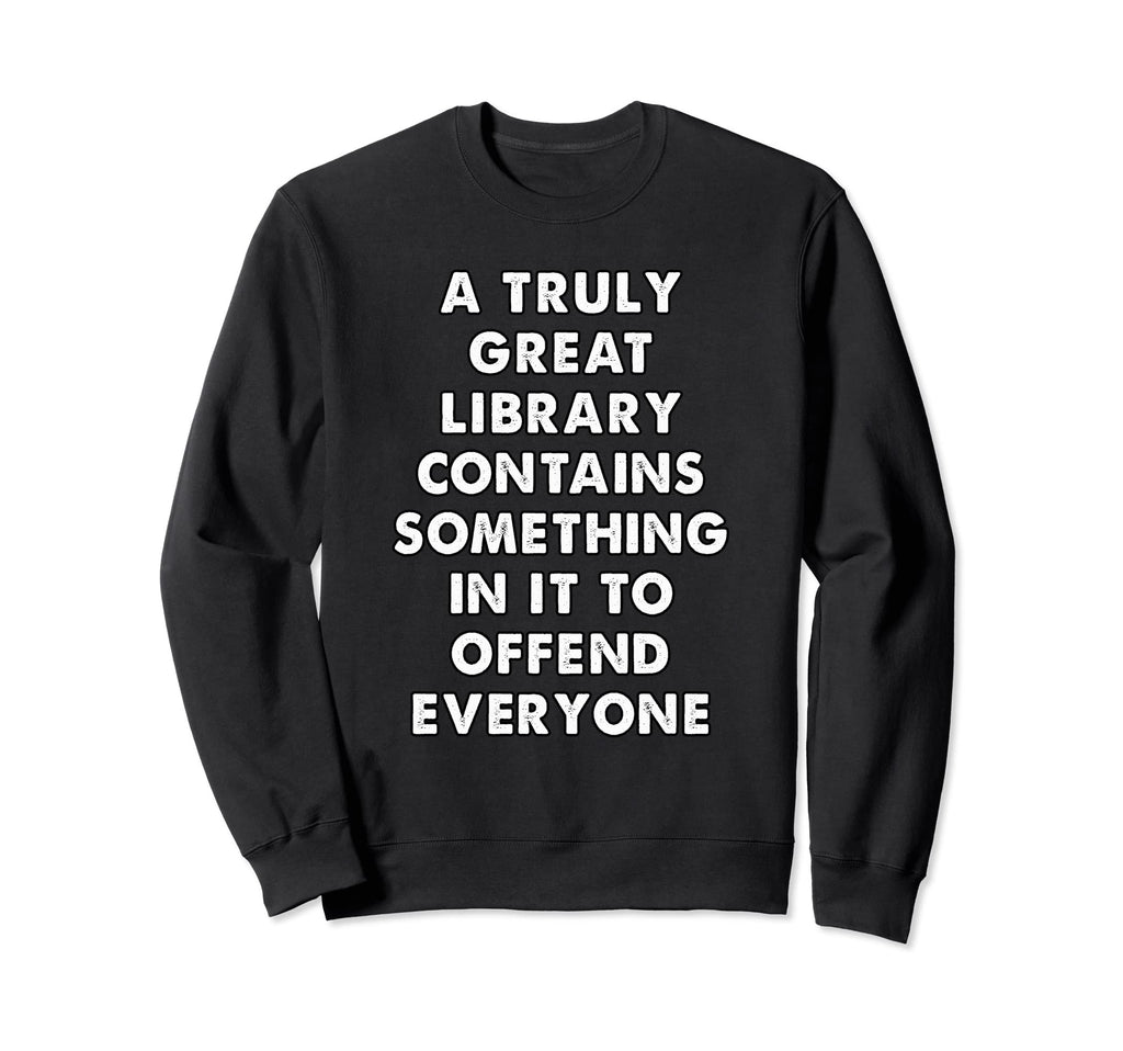 Bibliophile Bookworm Library Sweatshirt - Custom Art Print Unisex - T-Shirt, Sweatshirt, Hoodie
