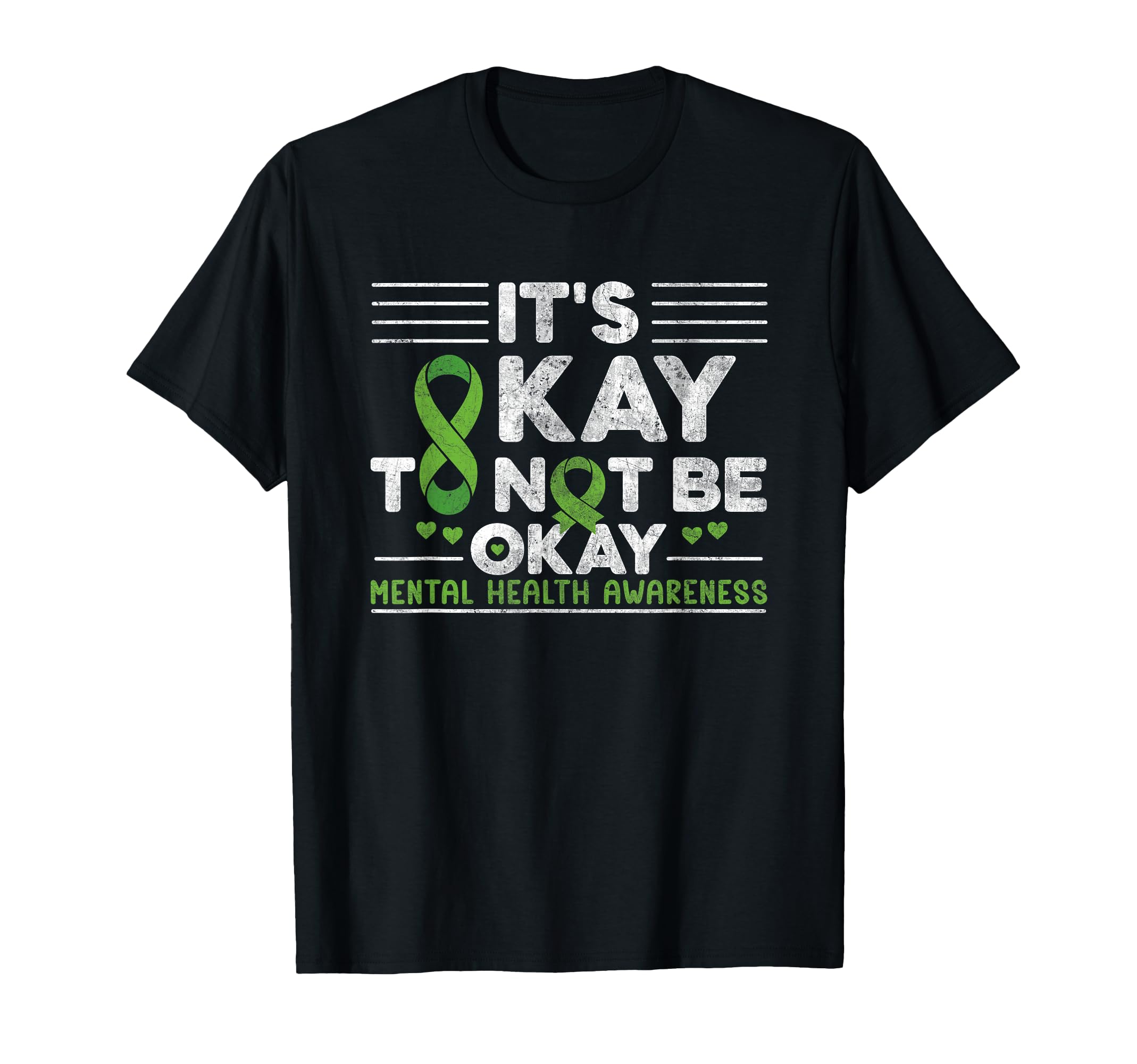 Its Okay To Not Be Okay Mental T-Shirt - Fun Novelty Design Men Women - T-Shirt, Sweatshirt, Hoodie