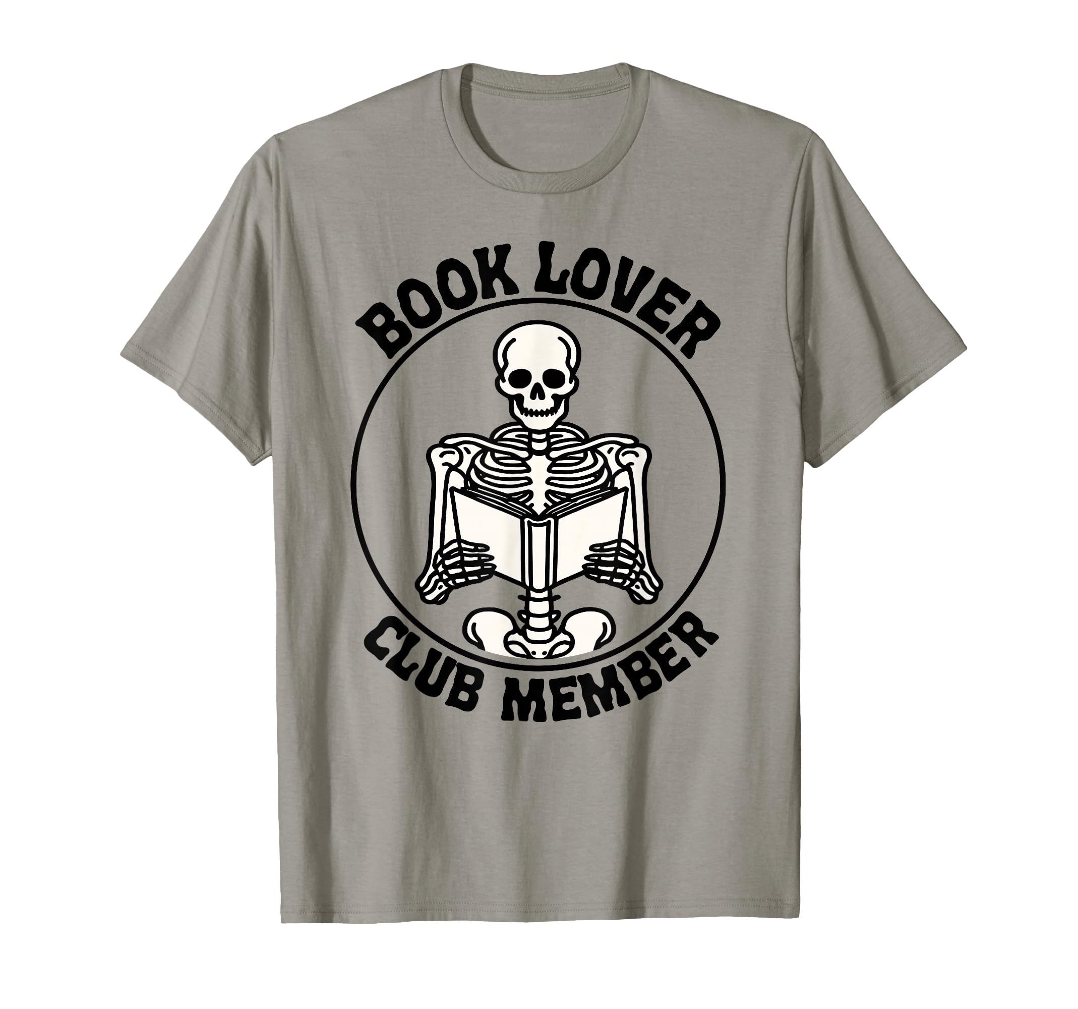 Book Lover Club Member Bookworm T-Shirt - Trendy Graphic Men Women - T-Shirt, Sweatshirt, Hoodie