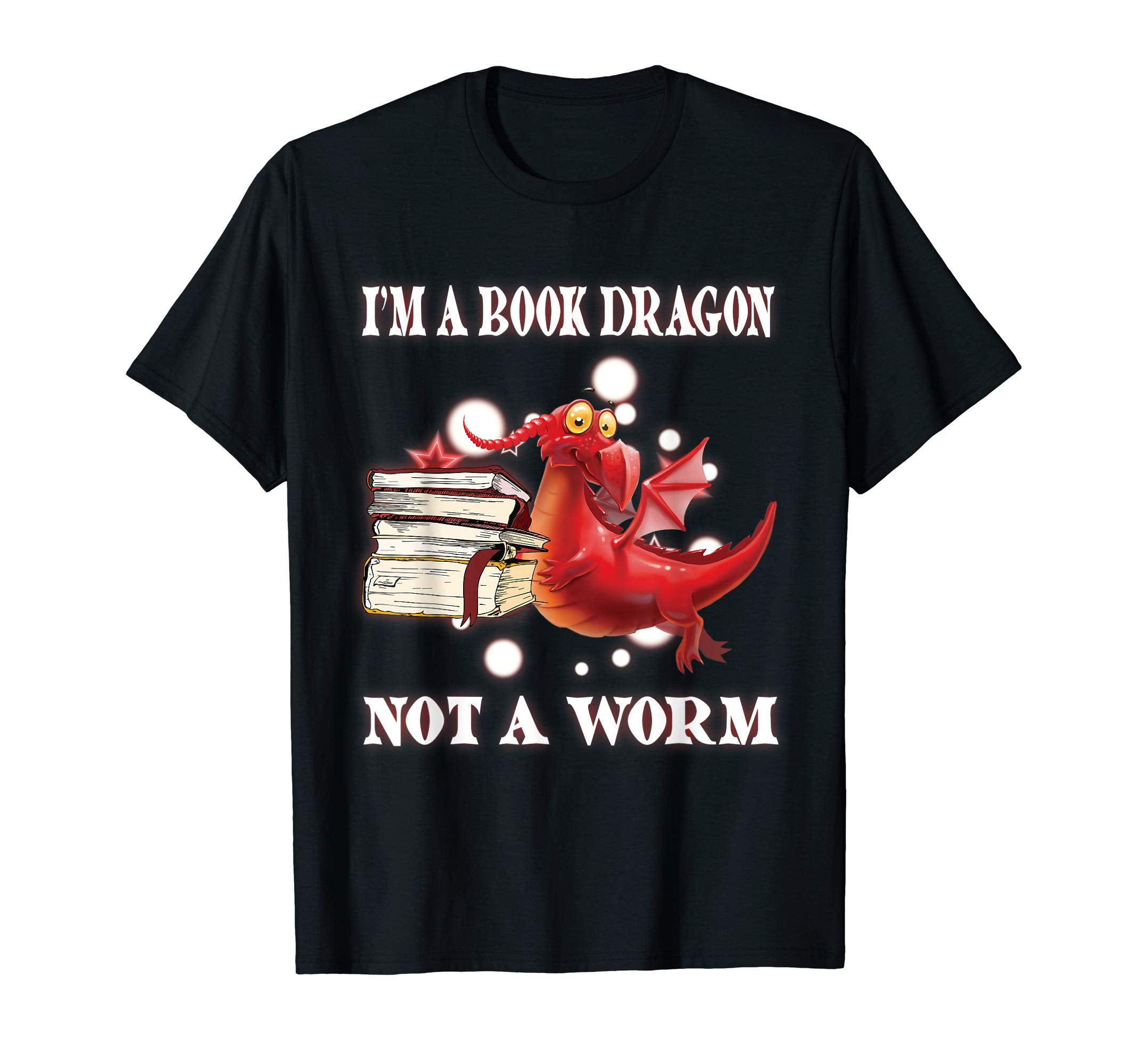 Im Book Dragon Not Worm Funny Dragon Book T-Shirt - Graphic Print Unisex - T-Shirt, Sweatshirt, Hoodie