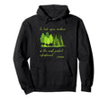 Jane Austen To Upon Verdure Hoodie - Fun Novelty Design for Adults - T-Shirt, Sweatshirt, Hoodie
