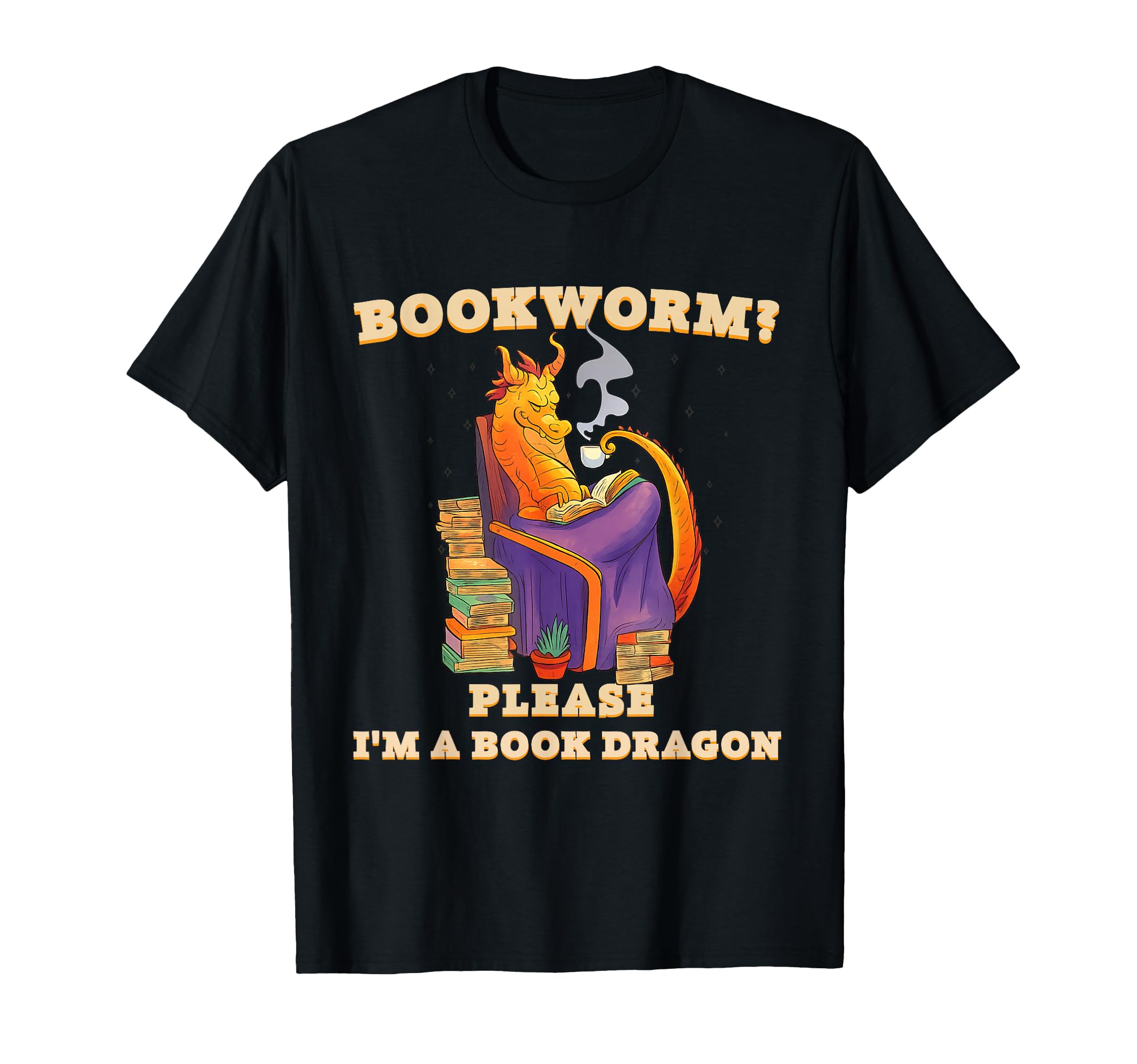 Bookworm Please Im Book Dragon T-Shirt - Streetwear Style for Adults - T-Shirt, Sweatshirt, Hoodie