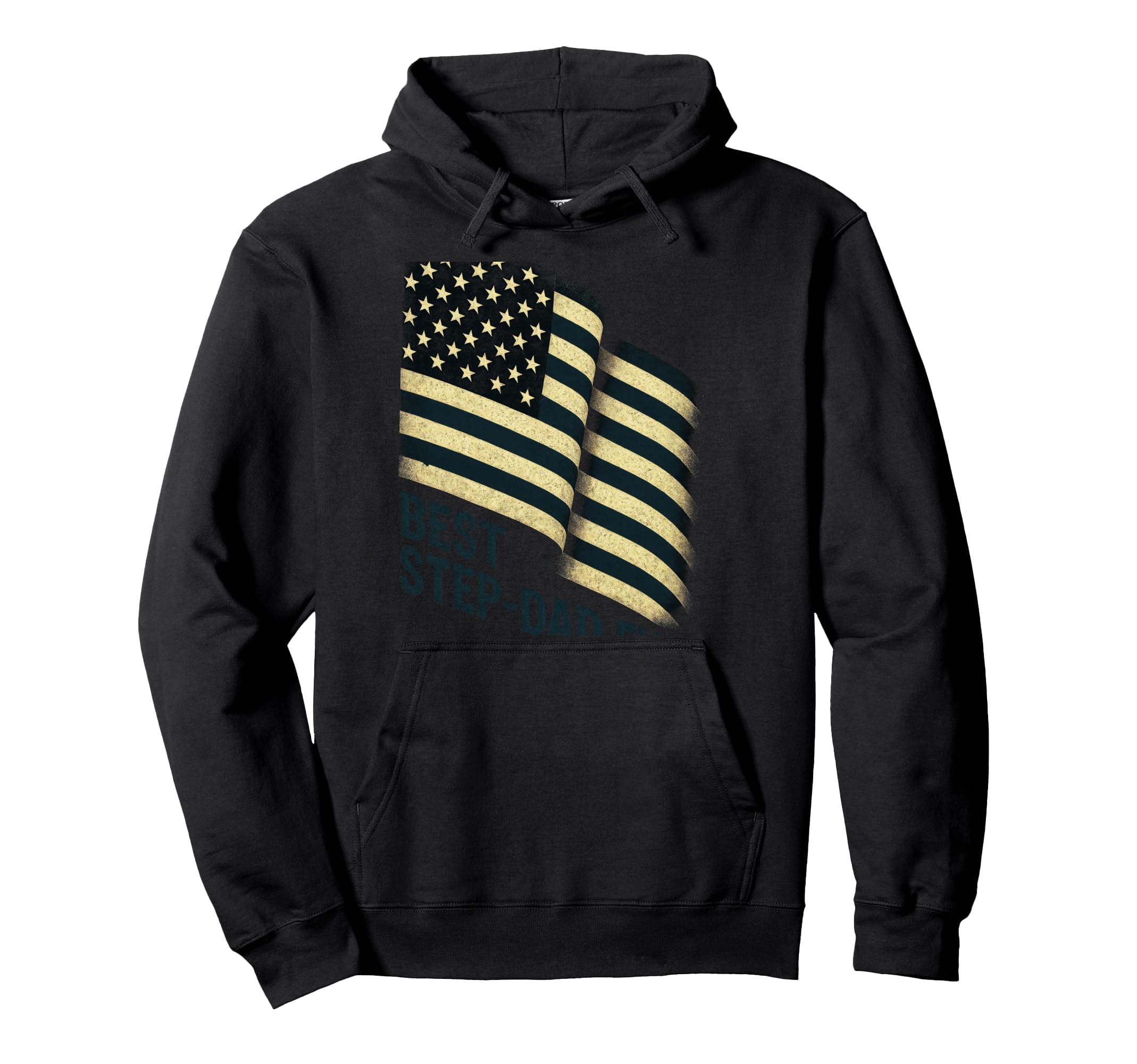 Best Step Dad Ever American Flag Fathers Day Hoodie - Unique Graphic Unisex - T-Shirt, Sweatshirt, Hoodie