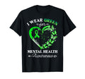 I Wear Green Mental Health Awareness T-Shirt - Trendy Graphic Unisex - T-Shirt, Sweatshirt, Hoodie
