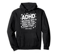 Adhd Start Five Tasks Joke Busy Brains Hoodie - Streetwear Style Unisex - T-Shirt, Sweatshirt, Hoodie