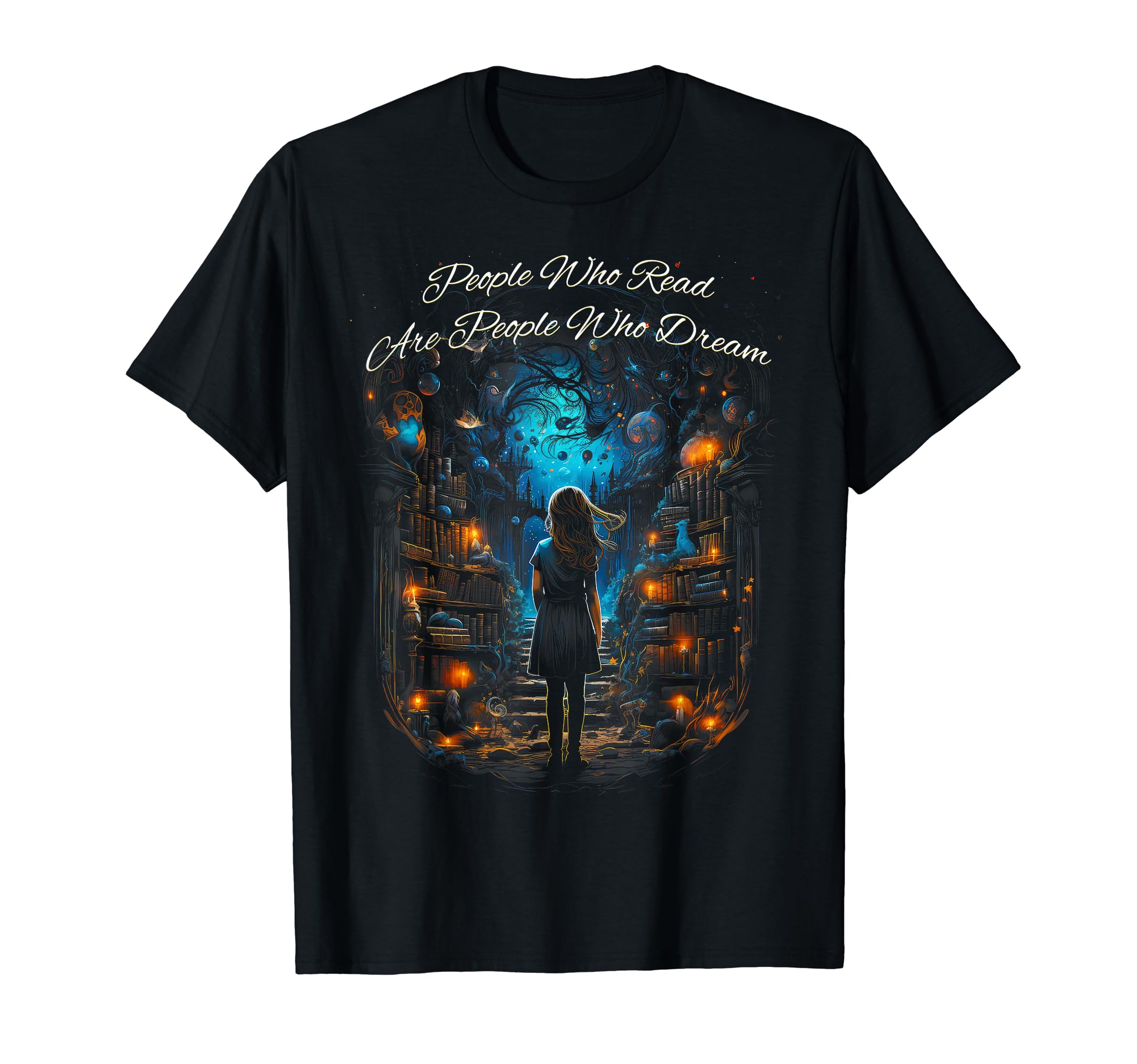 People Who Read Are People Who Dream T-Shirt - Minimalist Print for Adults - T-Shirt, Sweatshirt, Hoodie