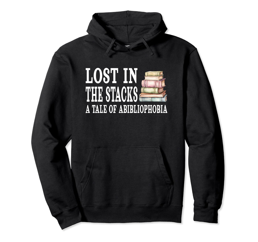 Funny Bibliophile Joke Book Lover Hoodie - Fun Novelty Design Unisex - T-Shirt, Sweatshirt, Hoodie