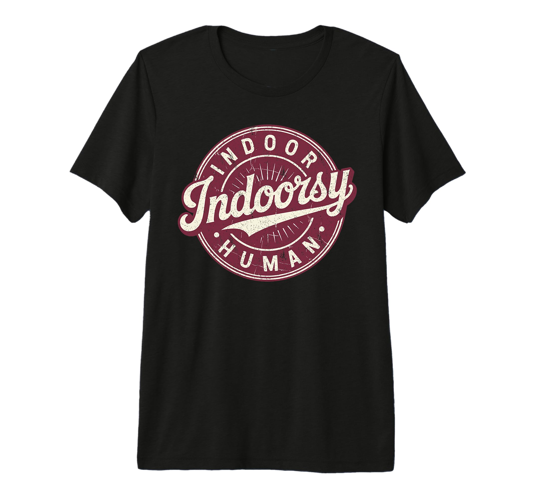Homebody Indoor Human Antisocial T-Shirt - Fun Novelty Design Unisex - T-Shirt, Sweatshirt, Hoodie