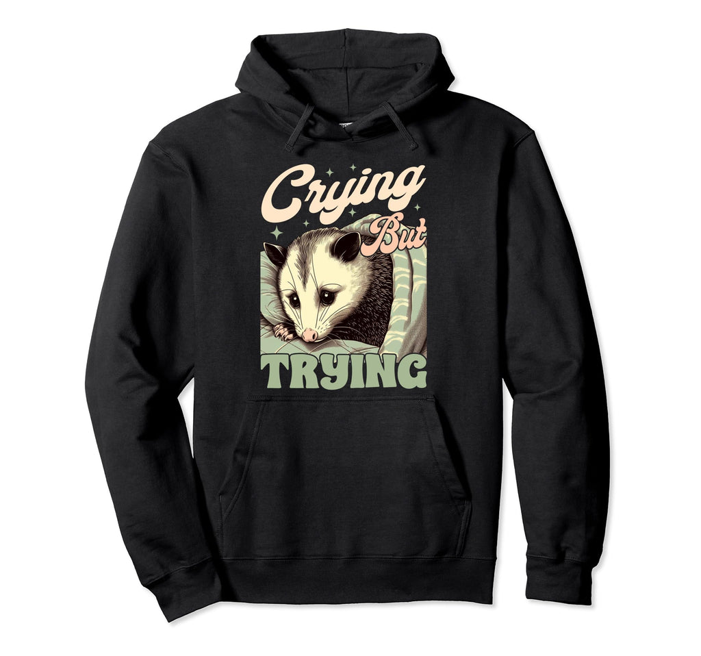 Anxiety Mental Health Funny Opossum Hoodie - Fun Novelty Design for Adults - T-Shirt, Sweatshirt, Hoodie