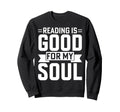 Book Lover Bookworm Storytelling Sweatshirt - Casual Everyday Wear Unisex - T-Shirt, Sweatshirt, Hoodie