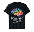 Beautiful Mind Rainbow Brain Tree T-Shirt - Unique Graphic Men Women - T-Shirt, Sweatshirt, Hoodie