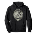 I Miss Good Old Days When I Wasnt Hoodie - Trendy Graphic for Adults - T-Shirt, Sweatshirt, Hoodie