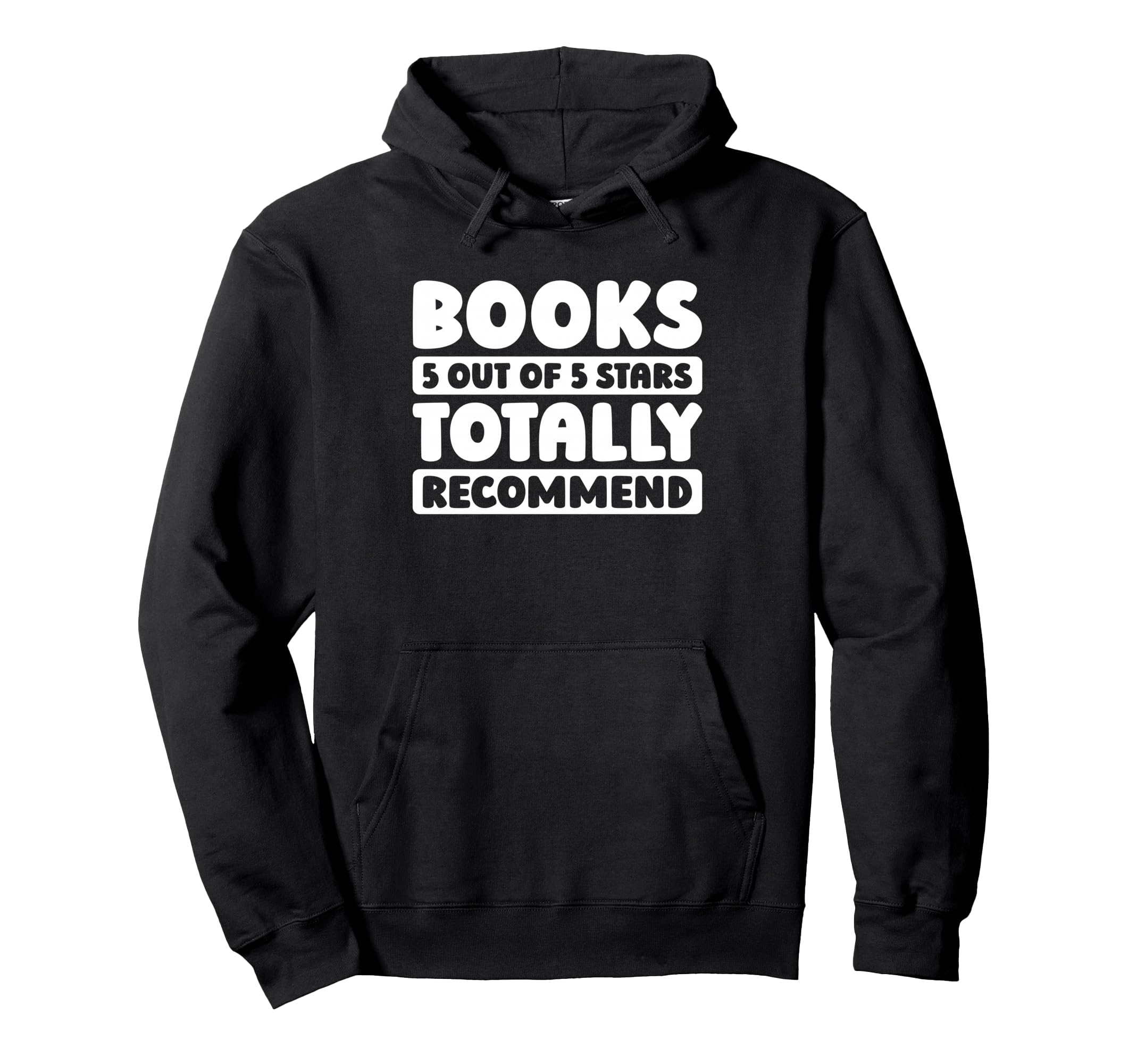 Books Bibliophile Literature Writer Hoodie - Graphic Print Men Women - T-Shirt, Sweatshirt, Hoodie