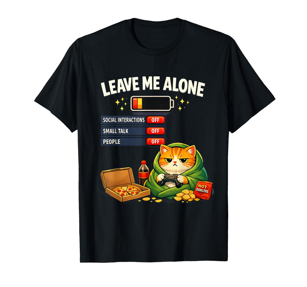 Leave Me Alone Funny Introvert Gamer T-Shirt - Aesthetic Graphic Unisex - T-Shirt, Sweatshirt, Hoodie
