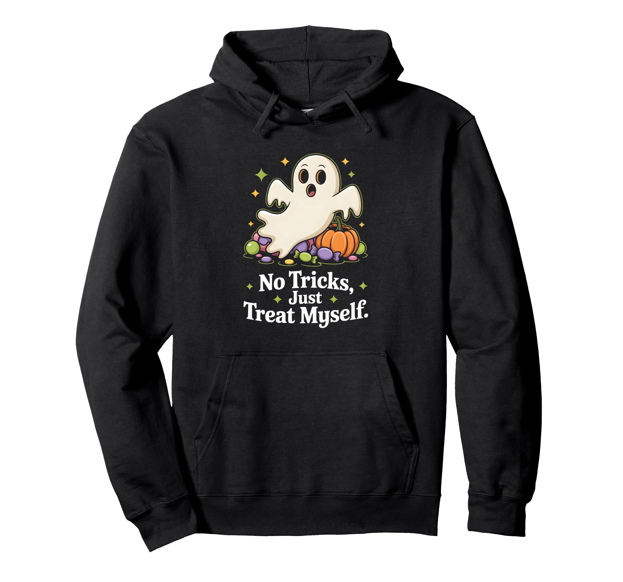 No Tricks Just Treat Myself Halloween Hoodie - Casual Everyday Wear Unisex - T-Shirt, Sweatshirt, Hoodie