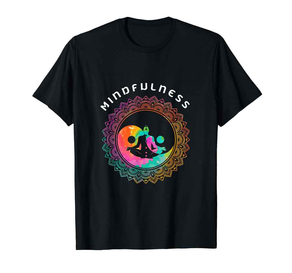 Mindfulness Namaste Spiritual Balance T-Shirt - Fun Novelty Design Unisex - T-Shirt, Sweatshirt, Hoodie