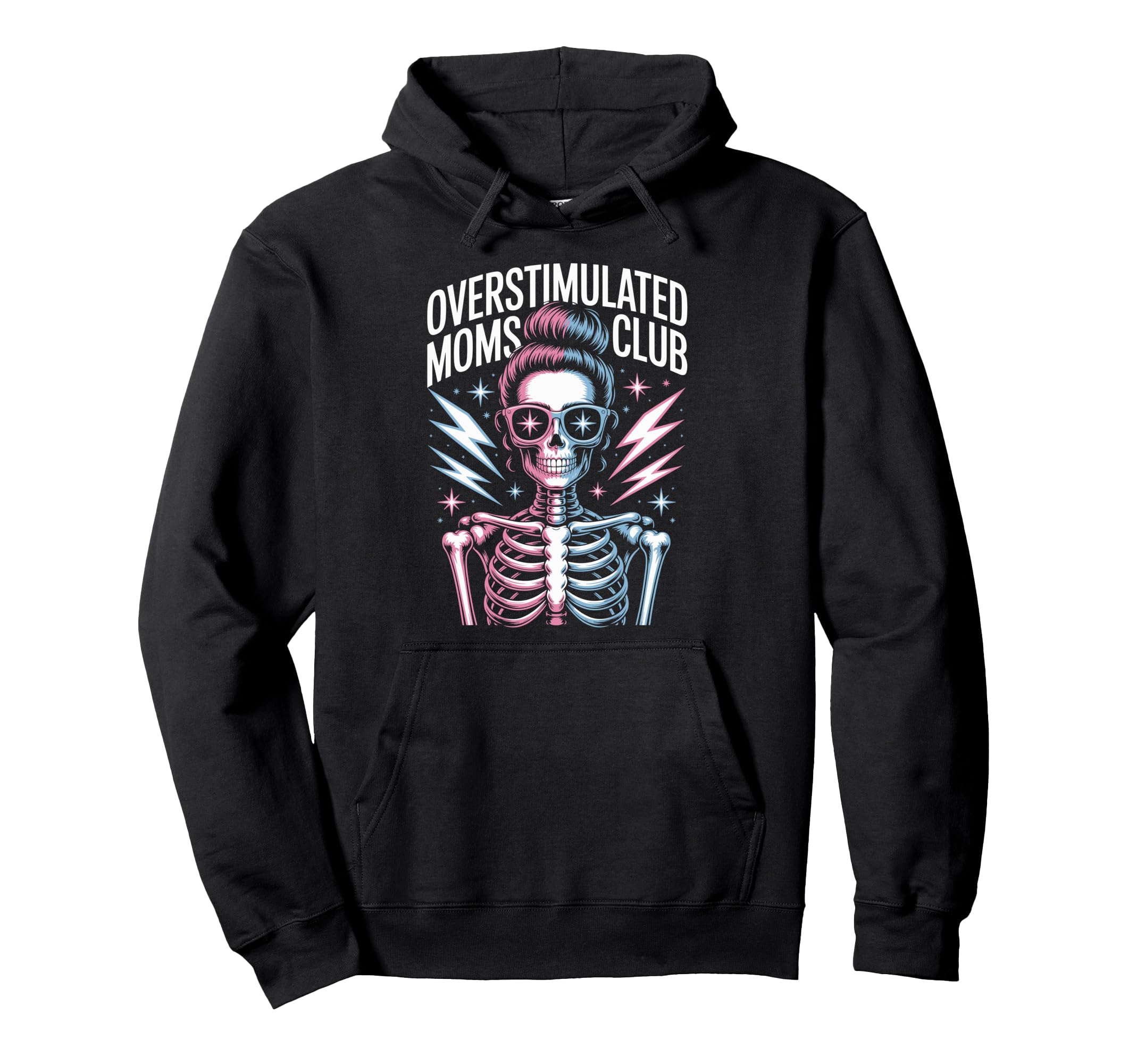 Overstimulated Moms Club Mothers Day Mom Hoodie - Minimalist Print Unisex - T-Shirt, Sweatshirt, Hoodie