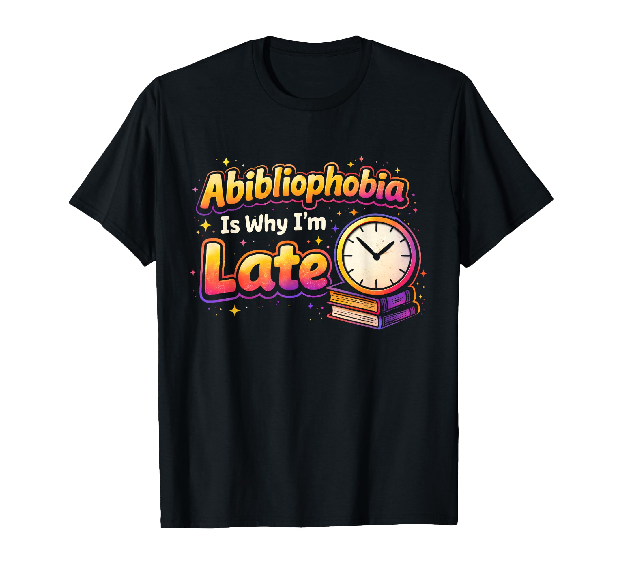 Abibliophobia Funny Book Lover T-Shirt - Casual Everyday Wear for Adults - T-Shirt, Sweatshirt, Hoodie
