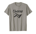 Choose Joy Inspirational Religious T-Shirt - Minimalist Print Men Women - T-Shirt, Sweatshirt, Hoodie