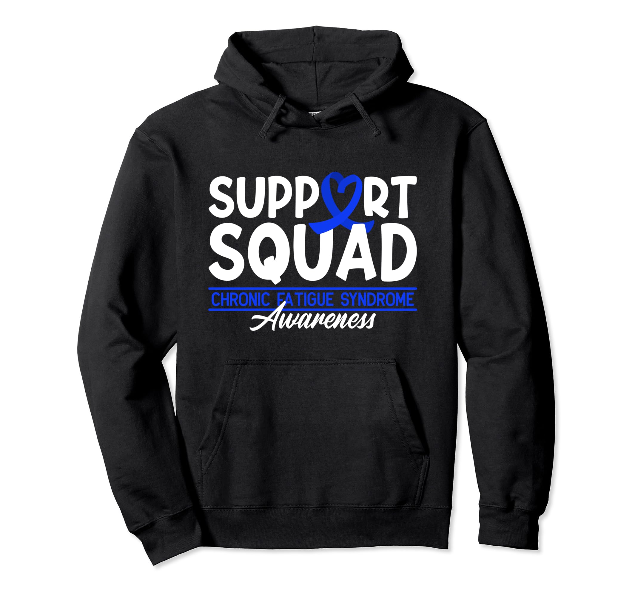 Support Awareness Squad I Me Cfs Chronic Hoodie - Graphic Print Unisex - T-Shirt, Sweatshirt, Hoodie