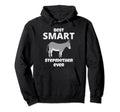 Best Smart Ass Step Mother Ever Funny Hoodie - Unique Graphic Men Women - T-Shirt, Sweatshirt, Hoodie