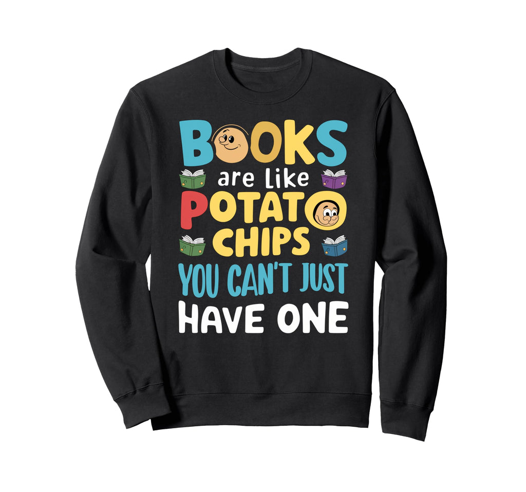 Book Reader Librarian Bibliophiles Sweatshirt - Trendy Graphic Unisex - T-Shirt, Sweatshirt, Hoodie