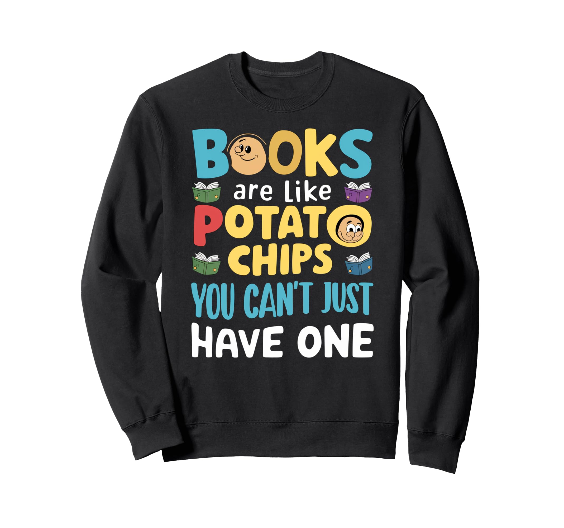 Book Reader Librarian Bibliophiles Sweatshirt - Trendy Graphic Unisex - T-Shirt, Sweatshirt, Hoodie