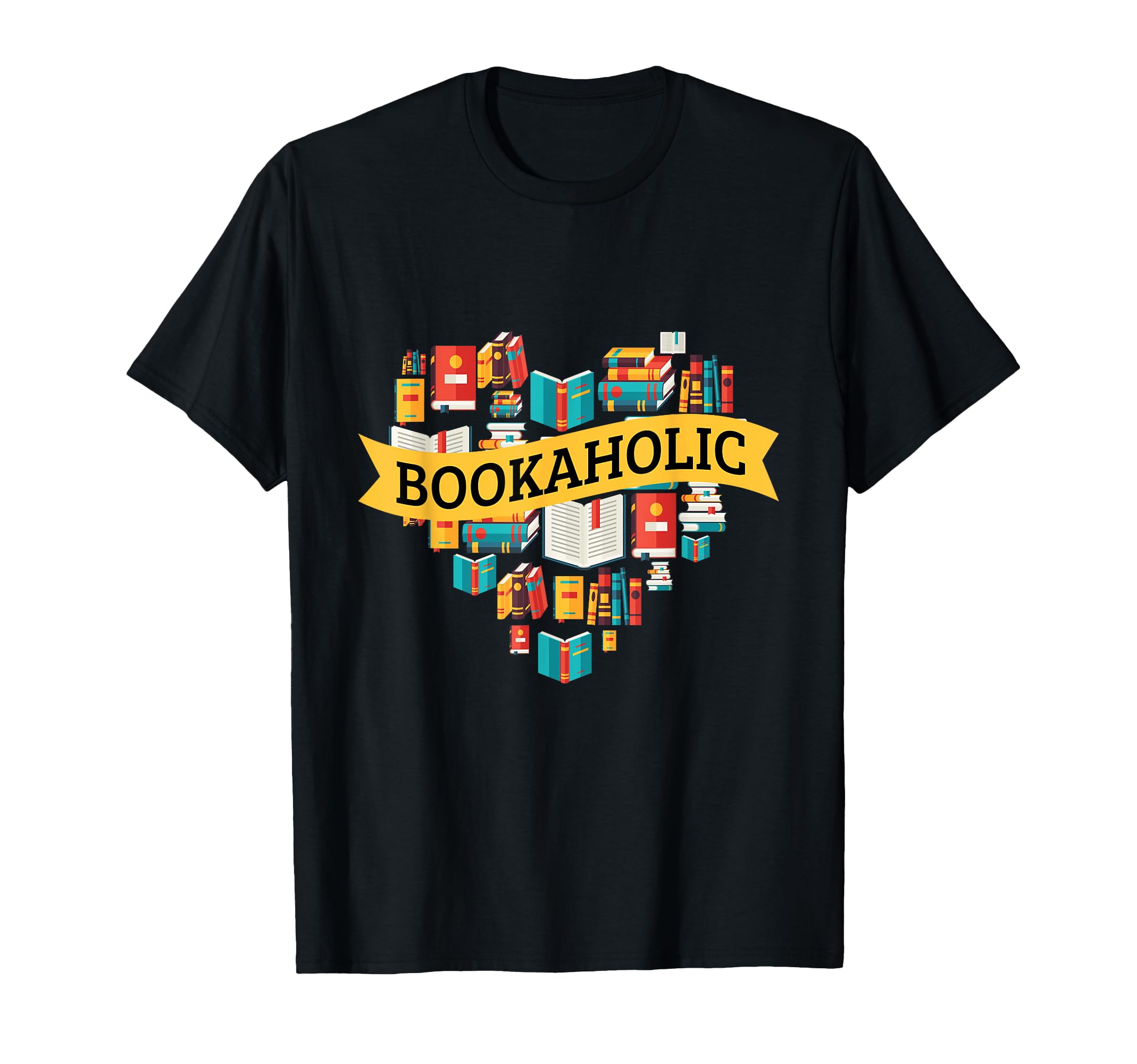 Bookaholic I Read Book Literature T-Shirt - Streetwear Style Unisex - T-Shirt, Sweatshirt, Hoodie