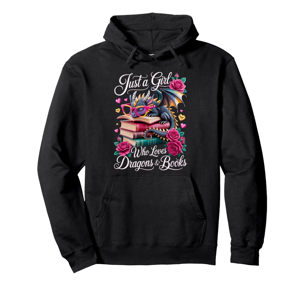 Just Who Loves Dragons And Books Hoodie - Casual Everyday Wear Men Women - T-Shirt, Sweatshirt, Hoodie