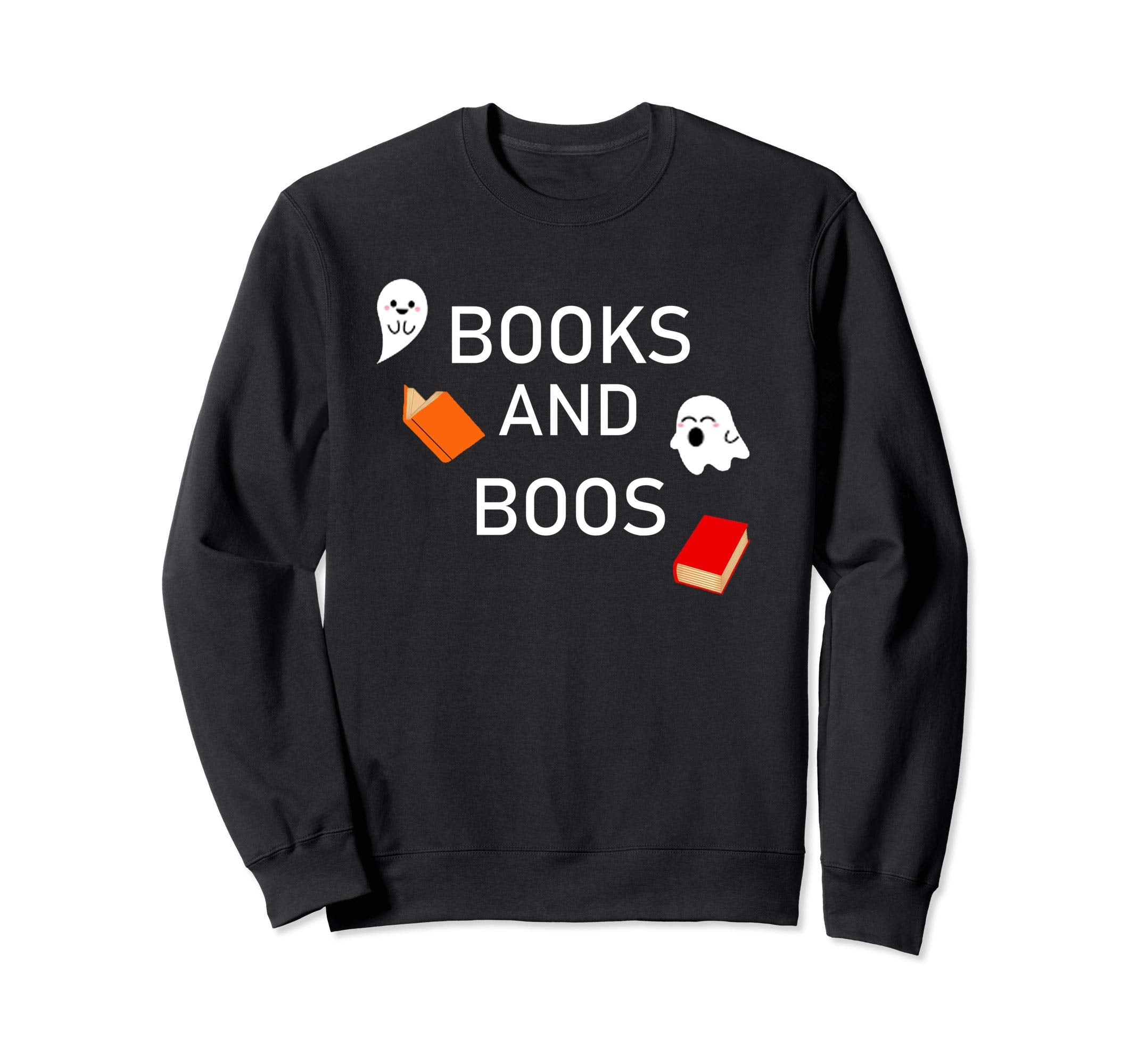 Books And Boos Book Lovers Bookworm Sweatshirt - Trendy Graphic Unisex - T-Shirt, Sweatshirt, Hoodie