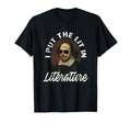 I Put Lit Literature Art Funny T-Shirt - Casual Everyday Wear for Adults - T-Shirt, Sweatshirt, Hoodie