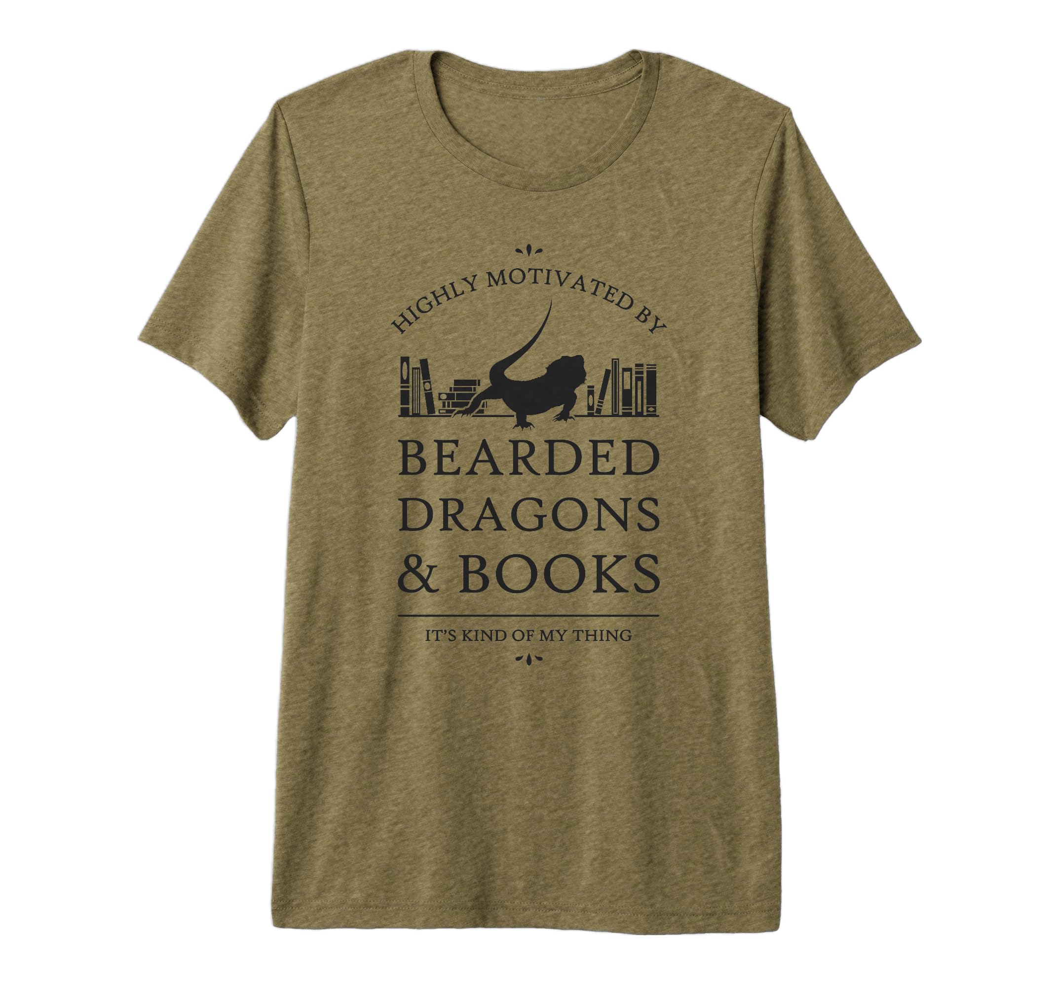 Highly Motivated Bearded Dragons And T-Shirt - Fun Novelty Design Unisex - T-Shirt, Sweatshirt, Hoodie