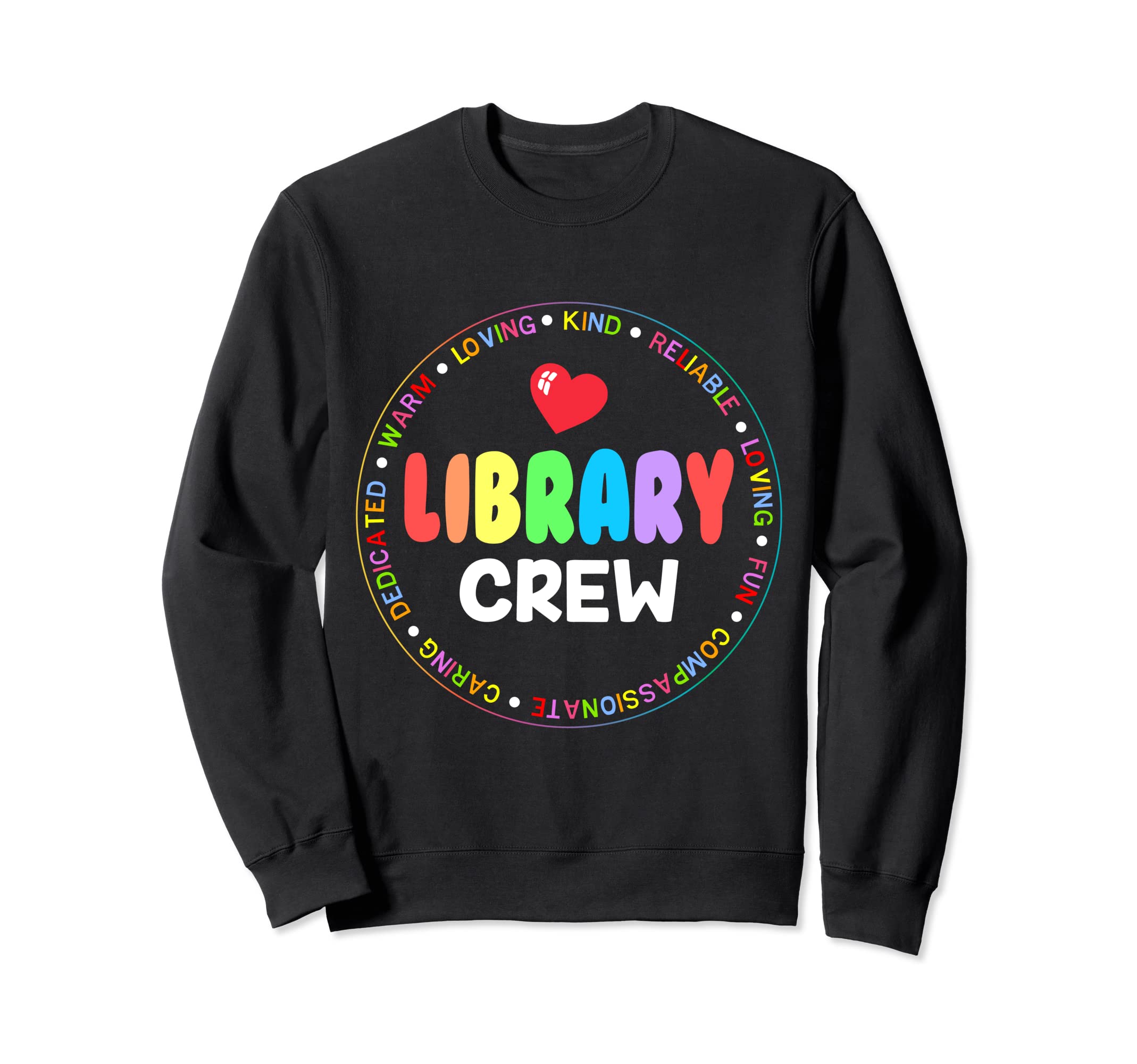 Library Crew Funny School Librarian Sweatshirt - Trendy Graphic Men Women - T-Shirt, Sweatshirt, Hoodie