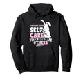 Im Done Self Care Its Time Others Hoodie - Fun Novelty Design Men Women - T-Shirt, Sweatshirt, Hoodie